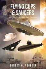 Flying Cups and Saucers af Ernest M Tegeder