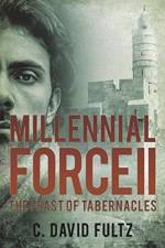 Millennial Force II af C David Fultz