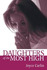 Daughters of the Most High af Joyce Carlin