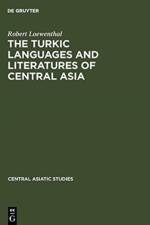 Turkic Languages and Literatures of Central Asia af Rudolf Loewenthal