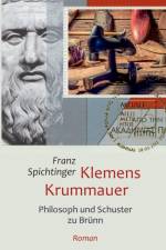 Klemens Krummauer, Philosoph und Schuster zu Brunn af Franz Spichtinger