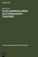 Schleiermachers Gottesdiensttheorie af Ralf Stroh
