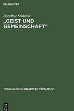 Geist Und Gemeinschaft af Dorothee Schlenke