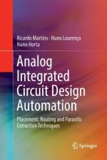 Analog Integrated Circuit Design Automation af Nuno Horta