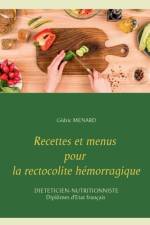 Recettes et menus pour la rectocolite hemorragique af Cedric Menard