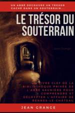 Tresor Du Souterrain af Jean Grange