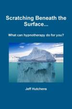 Scratching Beneath the Surface af Jeff Hutchens