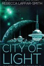 City of Light af Rebecca Laffar-Smith