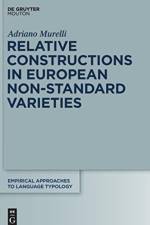 Relative Constructions in European Non-Standard Varieties af Adriano Murelli