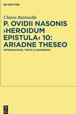 P. Ovidii Nasonis >Heroidum Epistula< 10: Ariadne Theseo af Chiara Battistella