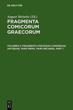 Fragmenta poetarum comoediae antiquae