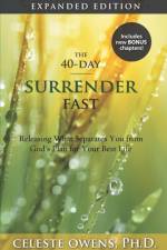 40-Day Surrender Fast af Celeste C Owens