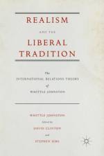 Realism and the Liberal Tradition af Whittle Johnston