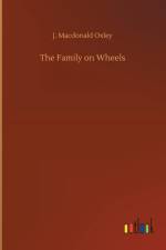 Family on Wheels af J MacDonald Oxley