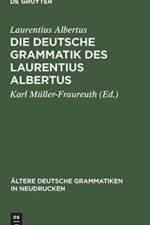 deutsche Grammatik des Laurentius Albertus af Laurentius Albertus