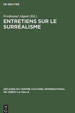 Entretiens Sur Le Surrealisme