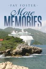 More Memories af Fay Foster