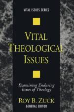 Vital Theological Issues