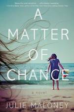 A Matter of Chance af Julie Maloney