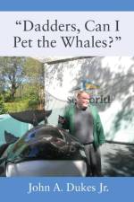 Dadders, Can I Pet the Whales? af John A Dukes
