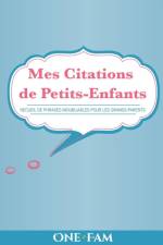 Mes Citations de Petits-Enfants af Onefam