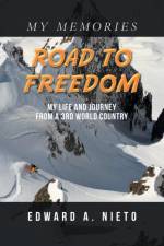 Road to Freedom af Edward a Nieto