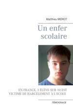 Un enfer scolaire af Matthieu Meriot