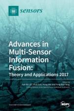 Advances in Multi-Sensor Information Fusion