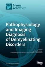 Pathophysiology and Imaging Diagnosis of Demyelinating Disorders