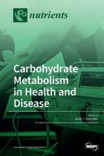 Carbohydrate Metabolism in Health and Disease