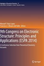 9th Congress on Electronic Structure: Principles and Applications (ESPA 2014)