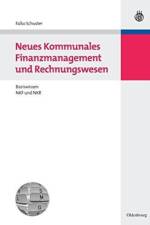 Neues Kommunales Finanzmanagement und Rechnungswesen af Falko Schuster