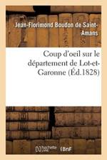 Coup d'Oeil Sur Le Departement de Lot-Et-Garonne af Jean-Florimond Boudon De Saint-Amans