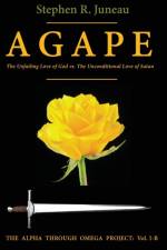 AGAPE-Part B af Stephen R Juneau