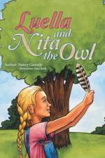 Luella and Nita the Owl af Nancy Gaenzle