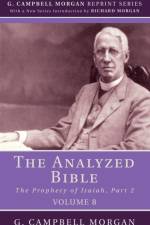 Analyzed Bible, Volume 8 af G Campbell Morgan