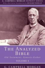 Analyzed Bible, Volume 1 af G Campbell Morgan