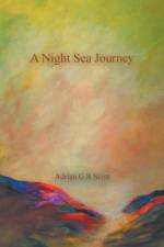 Night Sea Journey af Adrian G R Scott
