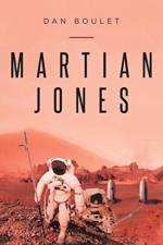 Martian Jones af Dan Boulet