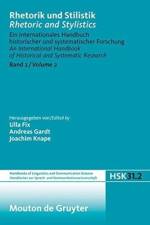 Rhetorik und Stilistik / Rhetoric and Stylistics, Halbband 2, Handbucher zur Sprach- und Kommunikationswissenschaft / Handbooks of Linguistics and Communication Science (HSK) 31/2