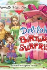 Delilah's Birthday Surprise af Danielle van Alst