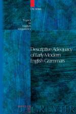Descriptive Adequacy of Early Modern English Grammars af Ute Dons