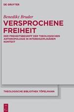 Versprochene Freiheit af Benedikt Bruder