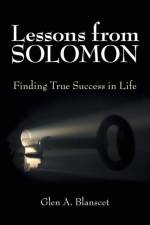 Lessons from Solomon af Glen a Blanscet