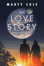 My Love Story af Marty Cole