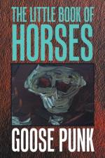 Little Book of Horses af Goose Punk