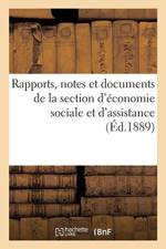 Rapports, Notes Et Documents de la Section d'Economie Sociale Et d'Assistance af Sans Auteur