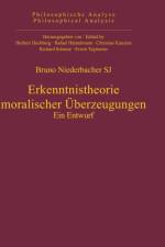 Erkenntnistheorie moralischer UEberzeugungen af Bruno Niederbacher