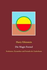 Magie-Formel af Harry Eilenstein
