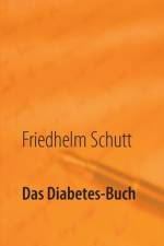 Diabetes-Buch af Friedhelm Schutt